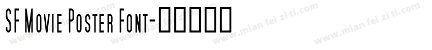 SF Movie Poster Font字体转换